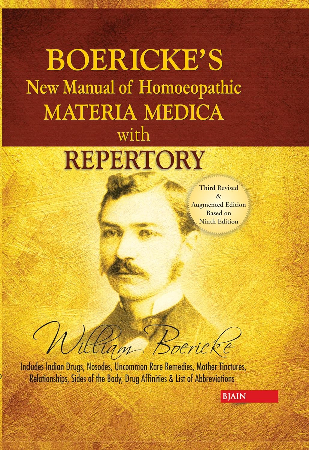 By Dr William Boericke New Manual Of Homoeopathic Materia Medica & Repertory With Relationship Of Remedies