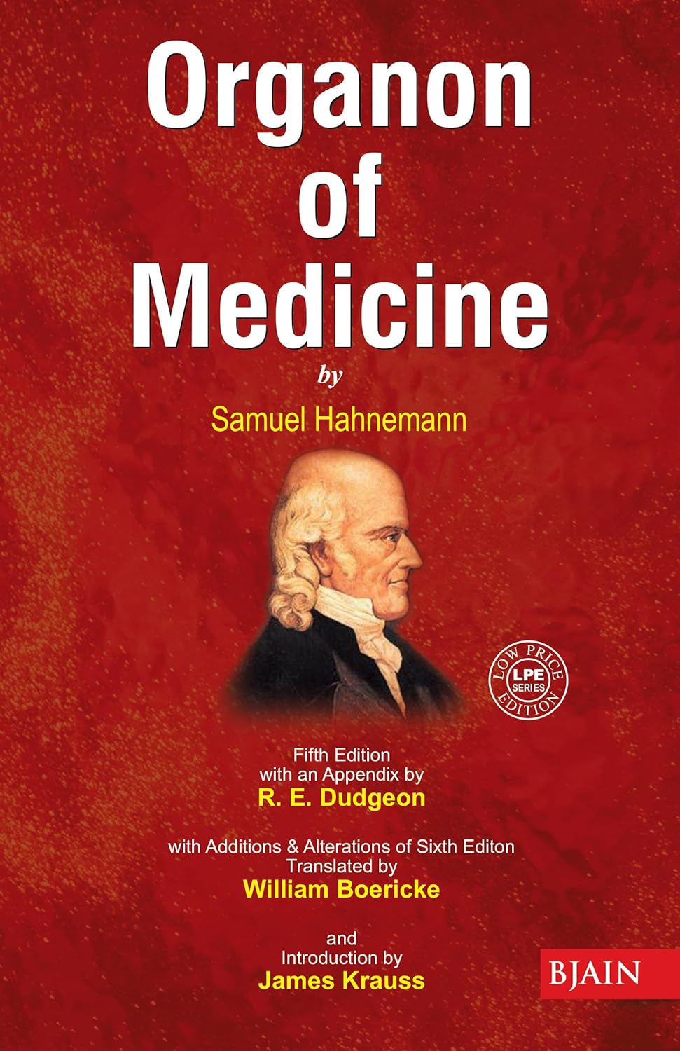 By Dr Christian Friedrich Samuel Hahnemann Organon Of Medicine 5 & 6 Edition