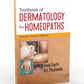 Textbook of Dermatology for Homoeopaths - 4th Revised Edition