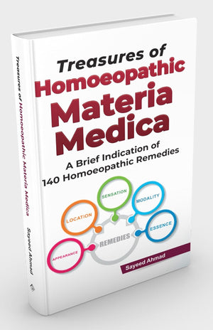Treasure of Homoeopathic Materia Medica - A Brief Indication of 140 Homeopathic Remedies