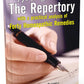 How to Use the Repertory: With a Practical Analysis of Forty Homeopathic Remedies