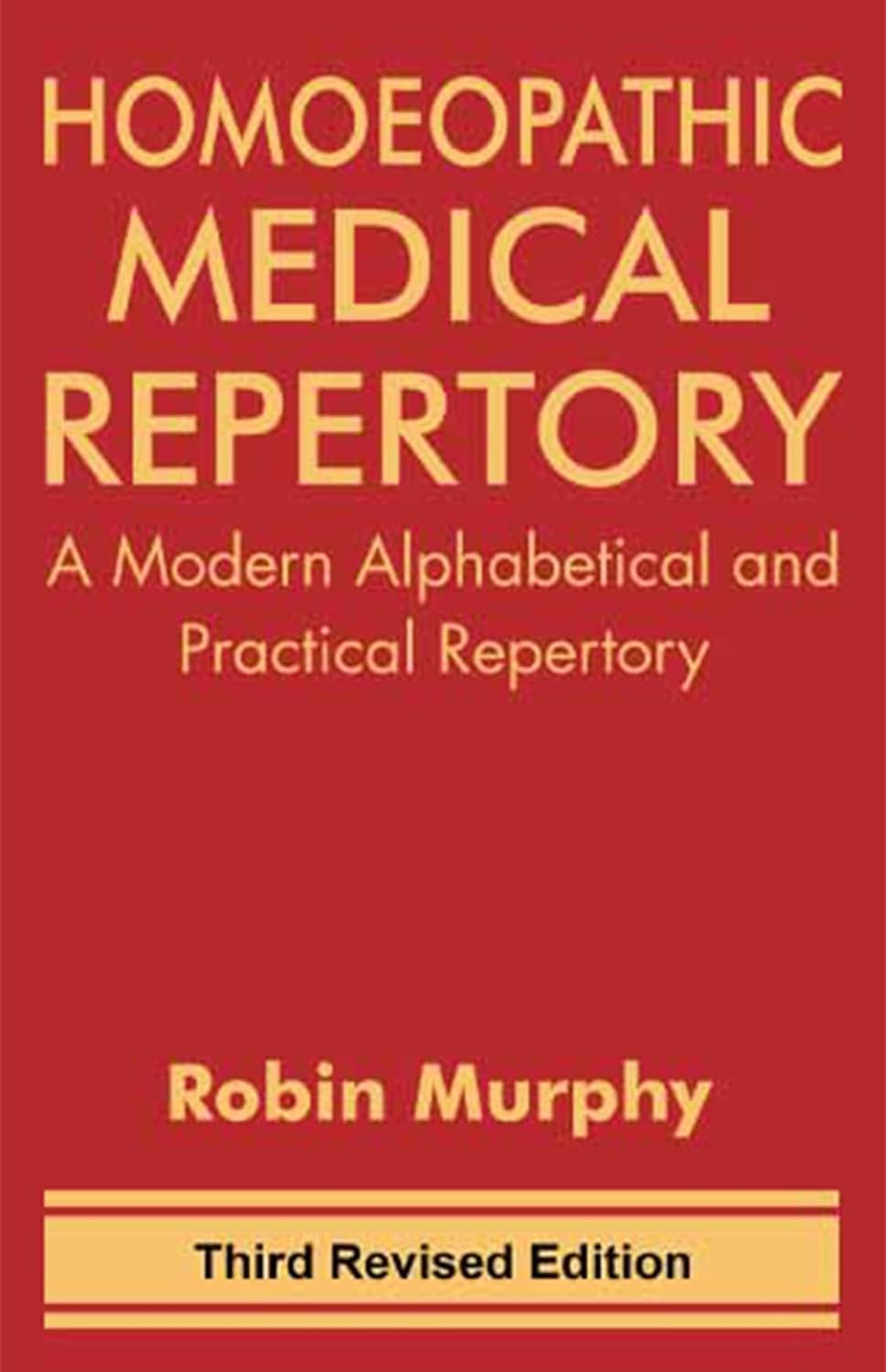 Homoeopathic Medical Repertory – Comprehensive Clinical Rubrics