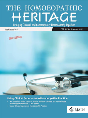 THE HOMOEOPATHIC HERITAGE - Bringing Classical and Contemporary Homoeopathy Together (AUGUST 2025)