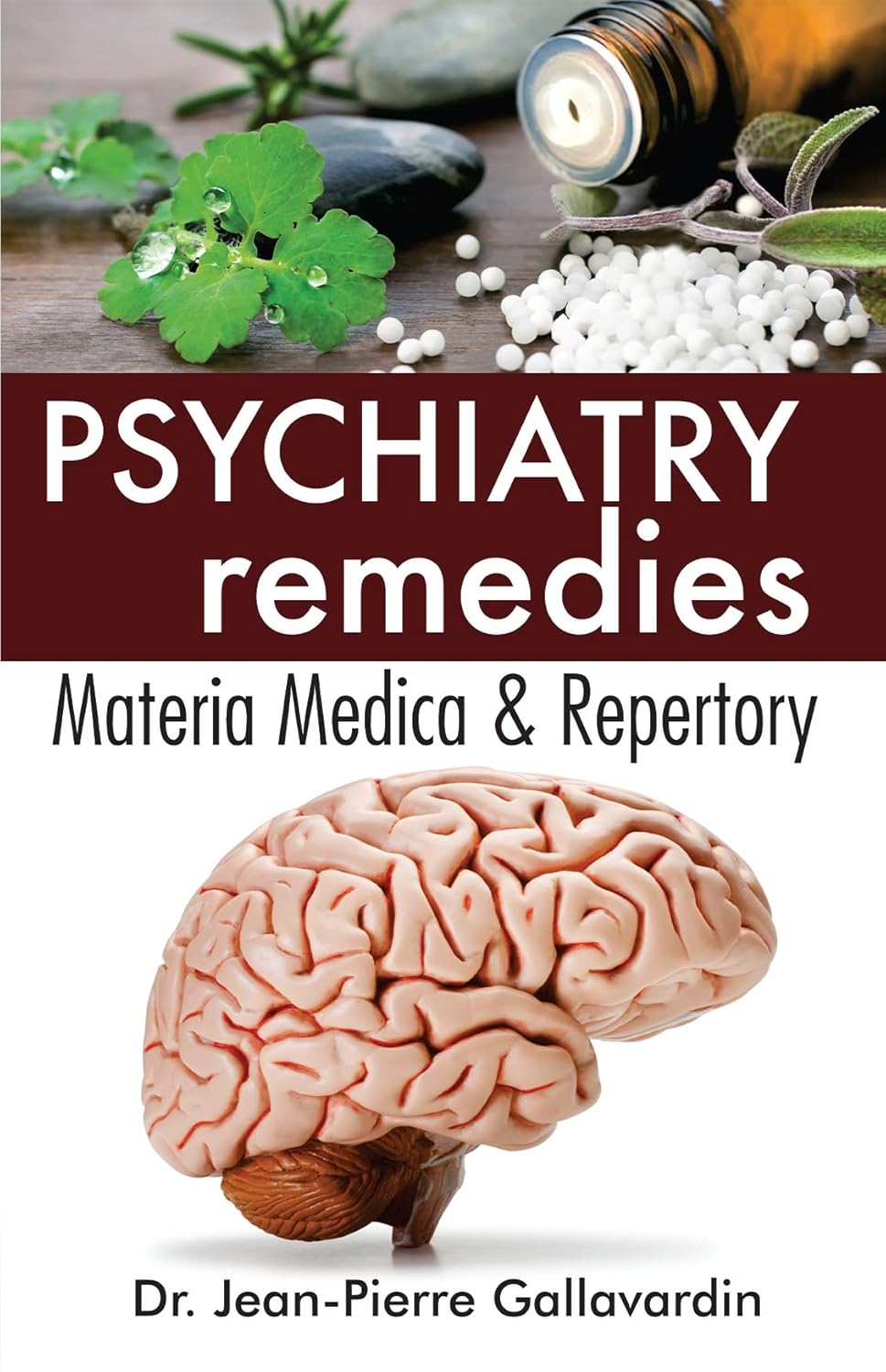 Psychiatry Remedies Materia Medica & Repertory