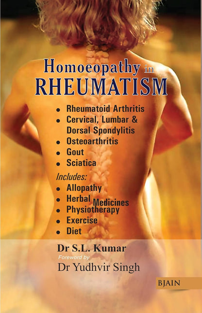 Homeopathy In Rheumatism - Arthritis, Cervical Spondylitis, Gout &amp; Sciatica