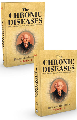 The Chronic Diseases – Their Nature & Their Homeopathic Cure (Set of 2 Volumes)