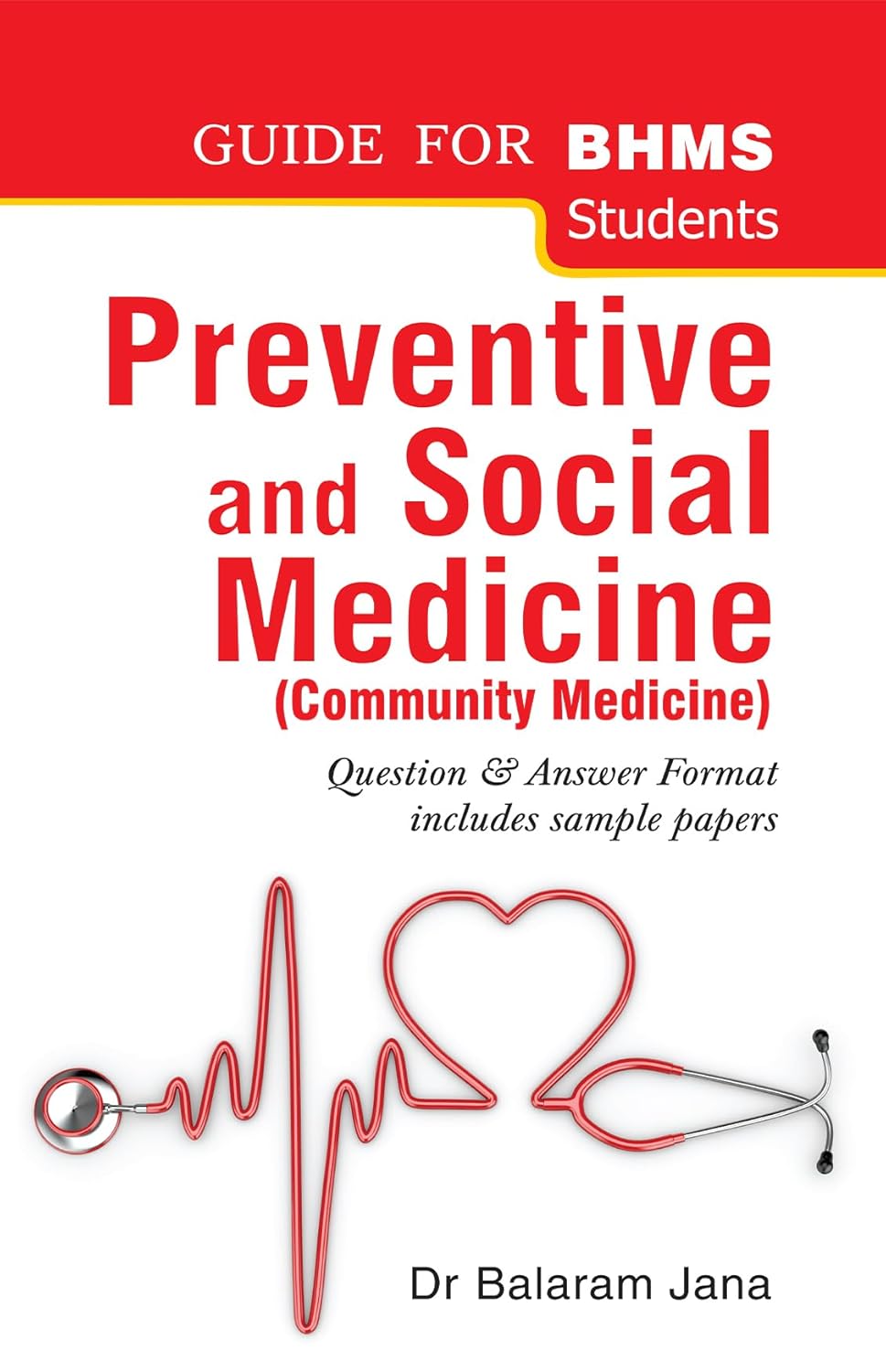 Community Medicine: Preventive &amp; Social Medicine (Q And A)