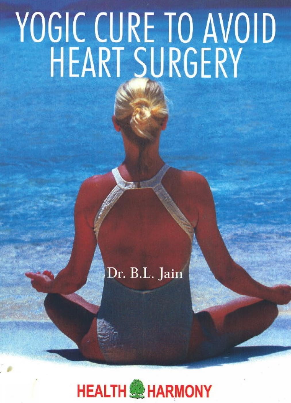 Yogic Cure To Avoid Heart Surgery