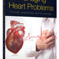 Managing Heart Problems Through Awareness And Knowledge