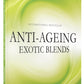 Anti-Ageing Exotic Blends