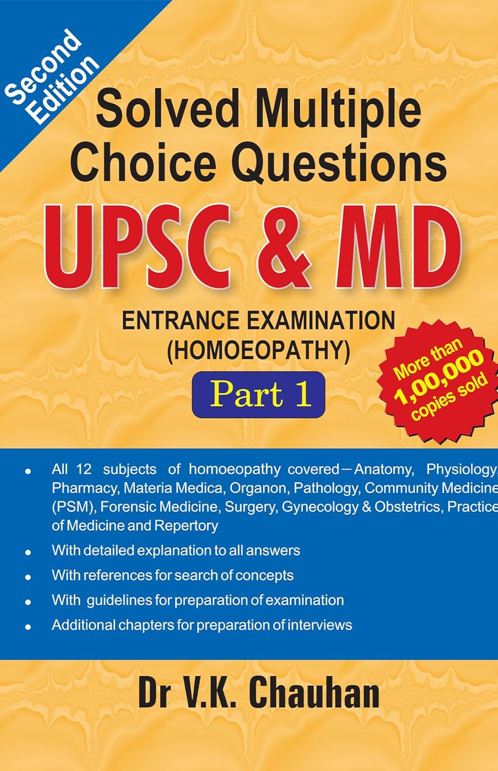 Solved Multiple Choice Questions Upsc & M.D. Entrance Examination ( Homeopathy) Part 1