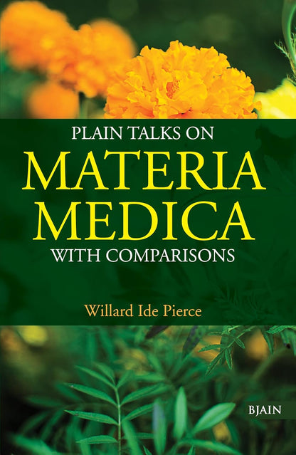 Plains Talks On Materia Medica With Comparisons