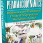 A Manual of Pharmacodynamics: Biochemical & Physiological Effects of Drugs & their Mechanism of Action