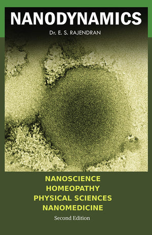 Nanodynamics - Nanoscience Homeopathy Physical Sciences Nanomedicine