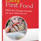 Easy First Food