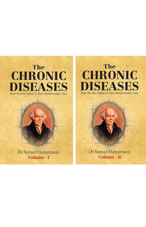 The Chronic Diseases – Their Nature & Their Homeopathic Cure (Set of 2 Volumes)