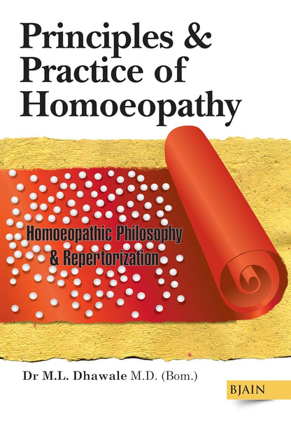 Principles &amp; Practice of Homoeopathy 4th Edition