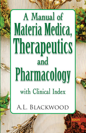 A Manual Of Materia Medica Therapeutics And Pharmacology