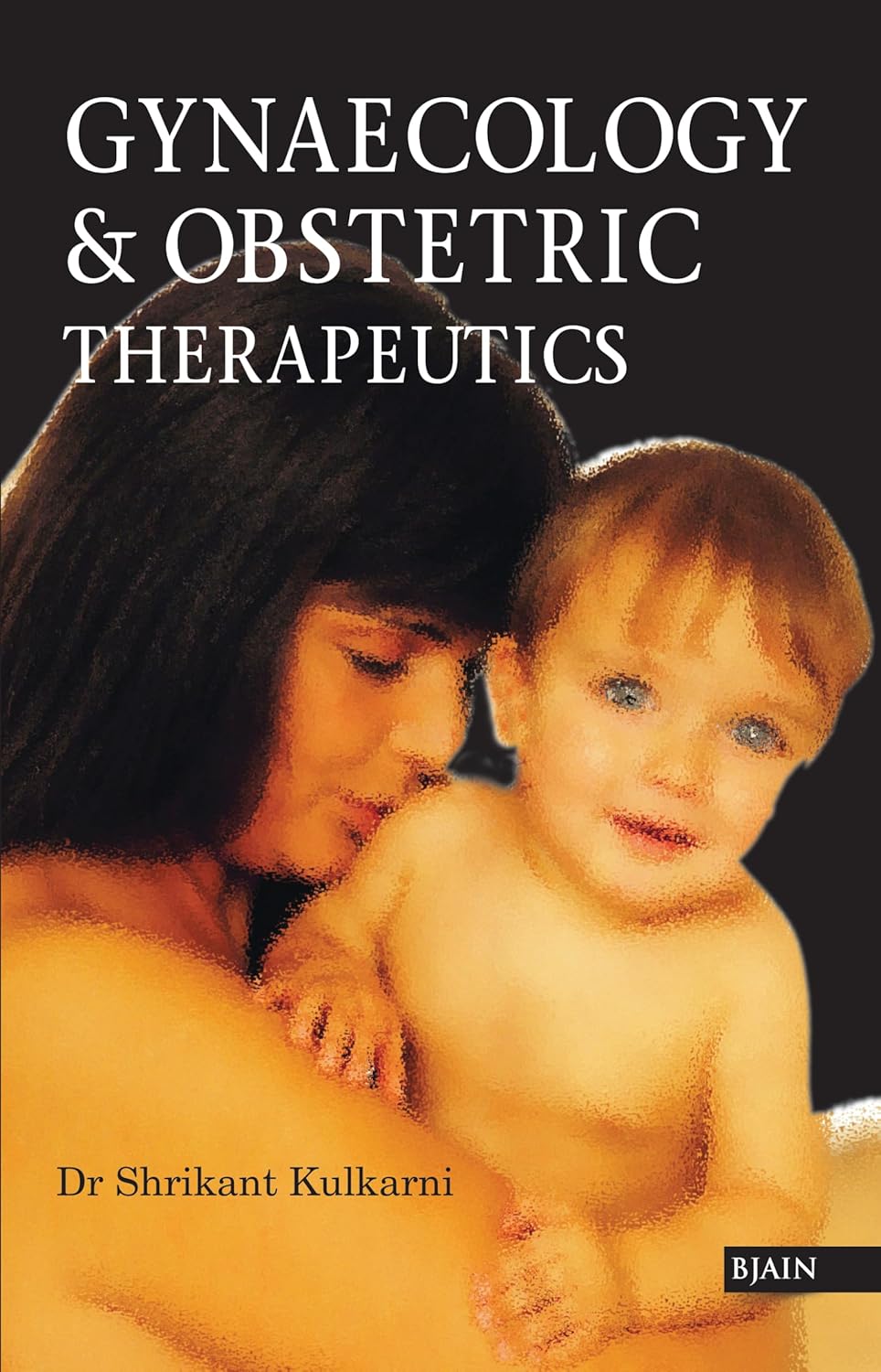 Gynaecology and Obstetric Therapeutics