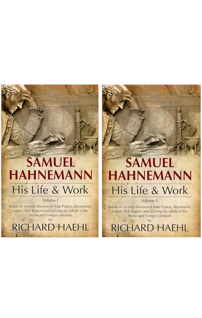 Life &amp; Work Of Samuel Hahnemann (2 Vols.)
