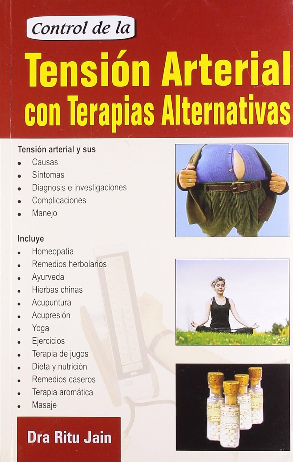 Control de la  Tensión Arterial con  Terapias Alternativas (Spanish)