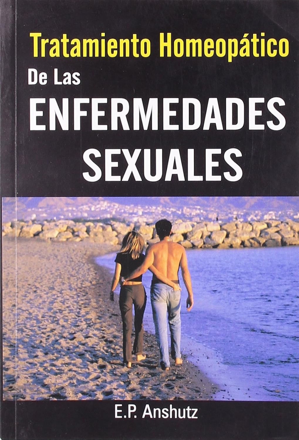 Tratamiento Homeopatico De Las Enfermedades Sesxuales (Spanish)