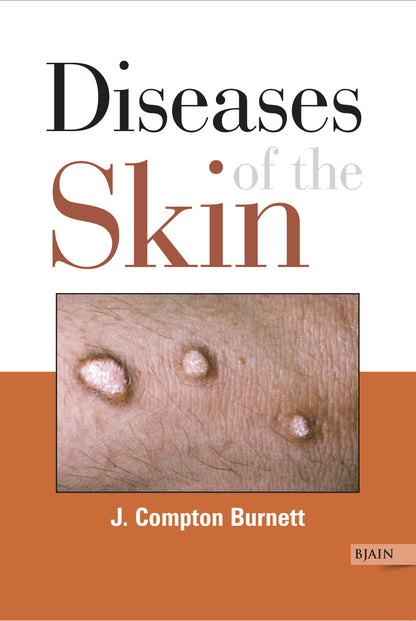 Diseases of The Skin Their Constitutional Nature And Homoeopathic Cure