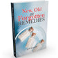New, Old &amp; Forgotten Remedies