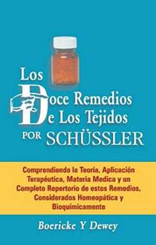 Los Doce Remedios Los Tejidos De Schussler (Spanish)