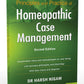 Principles and Practice of Homeopathic Case Management