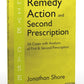 Remedy Action And Second Prescription