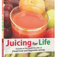 Juicing For Life