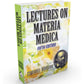 Lectures On Materia Medica