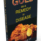 Gold As A Remedy In Disease