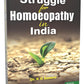 Struggle for Homeopathy in India