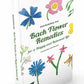 Bach Flower Remedies For A Happy And Balanced Life