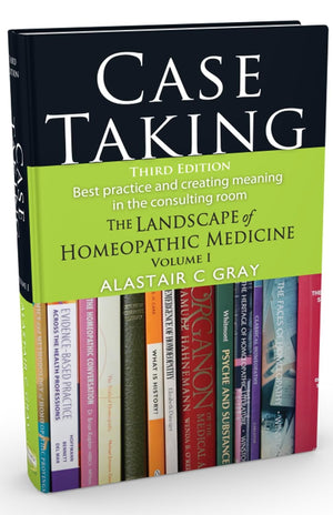 Case Taking - Best Practice & Creating Meaning In The Consulting Room