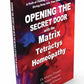 Opening The Secret Door With The Matrix & Tetractys In Homeopathy