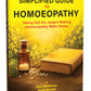 A Simplified guide to Homoeopathy: Taking Out the Jargon Making Homoeopathy Make Sense