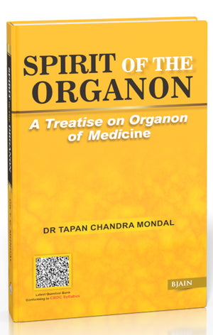 Spirit of The Organon- A Treatise On Organon of Medicine