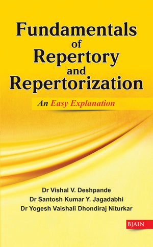 Fundamentals of Repertory and Repertorization- An Easy Explanation