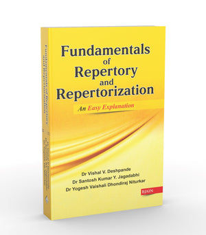 Fundamentals of Repertory and Repertorization- An Easy Explanation
