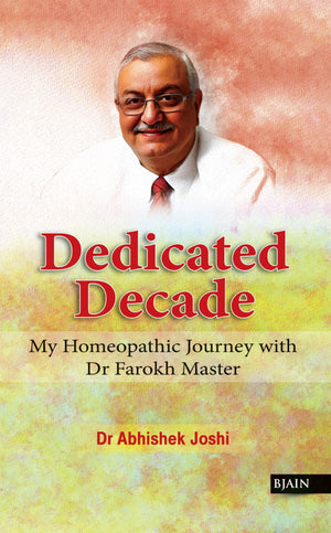 Dedicated Decade – My Journey with Dr Farokh Master