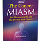 Carcinosin and The Cancer Miasm - for Homoeopaths and the Person with Cancer