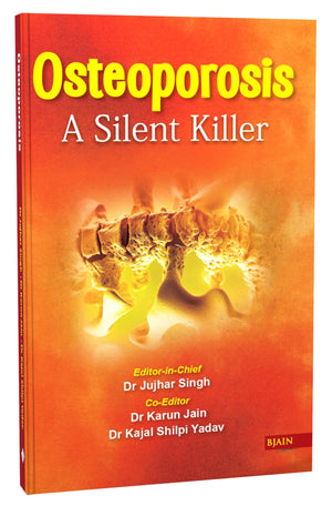 Osteoporosis - A Silent Killer