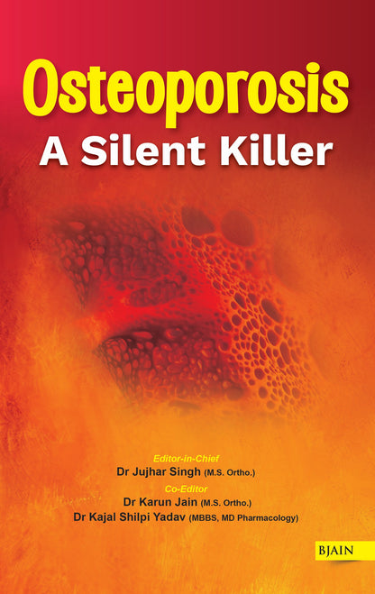 Osteoporosis - A Silent Killer