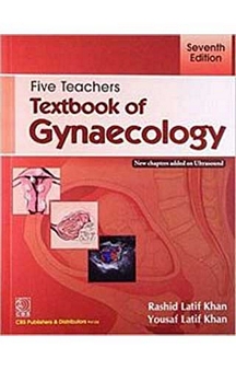 Five Teachers Textbook Of Gynaecology