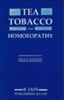 Tea Tobacco And Homoeopathy