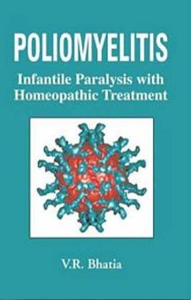 Poliomyelitis Infantile Paralysis With Homoeopathic Treatment