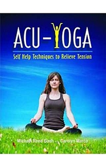 Acu-Yoga-Self Help Techiques To Relieve Tension